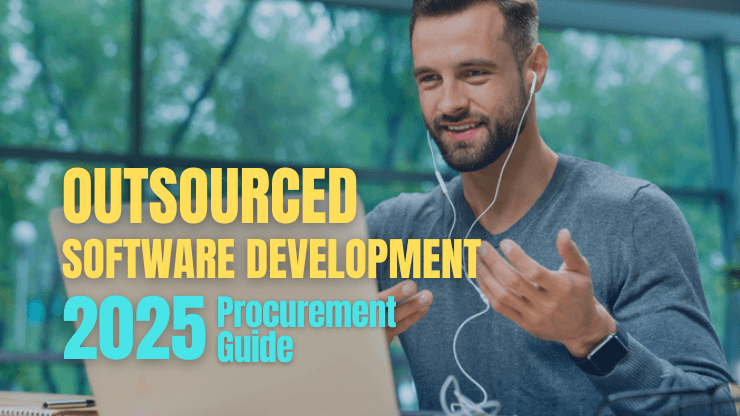 5–Step Proven Process How to Outsource Software Development