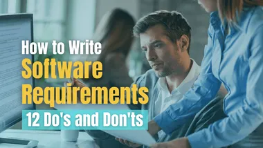 How to Write Software Requirements - 12 Do